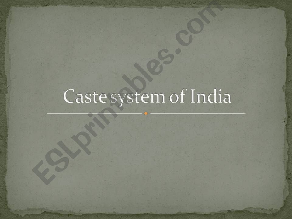 The Indian Caste system powerpoint