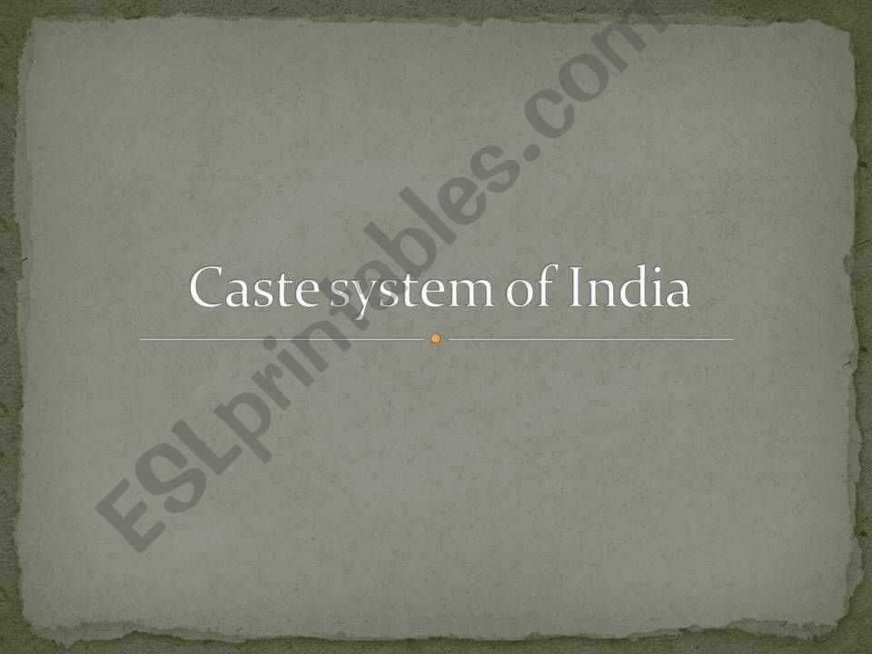 The Indian Caste system powerpoint