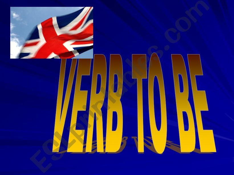 VERB TO BE -ALL FORMS powerpoint
