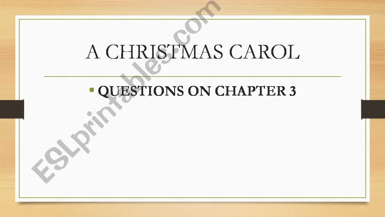 Christmas Carol - questions on chapter 3 of the book