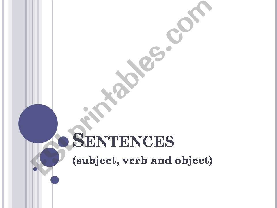 Sentences (subject, verb and object)