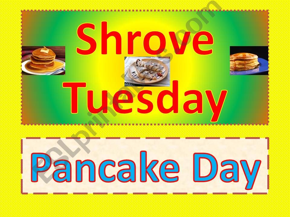 Shrove Tuesday, Pancake Day powerpoint