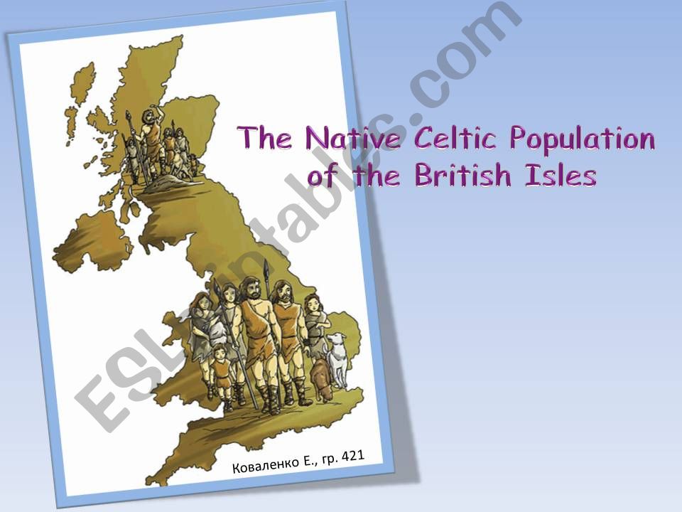 The Native Celtic Population of the British Isles