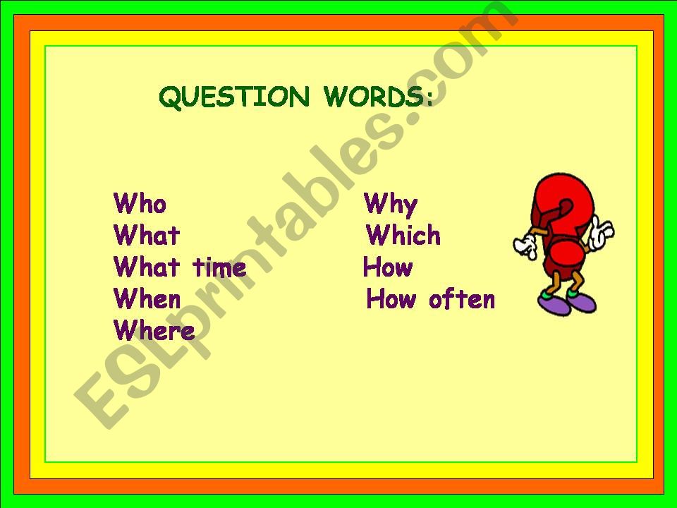 Question Words powerpoint