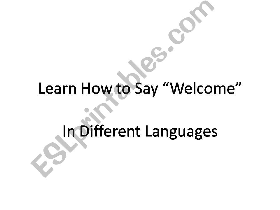 Learn How to Say Welcome powerpoint