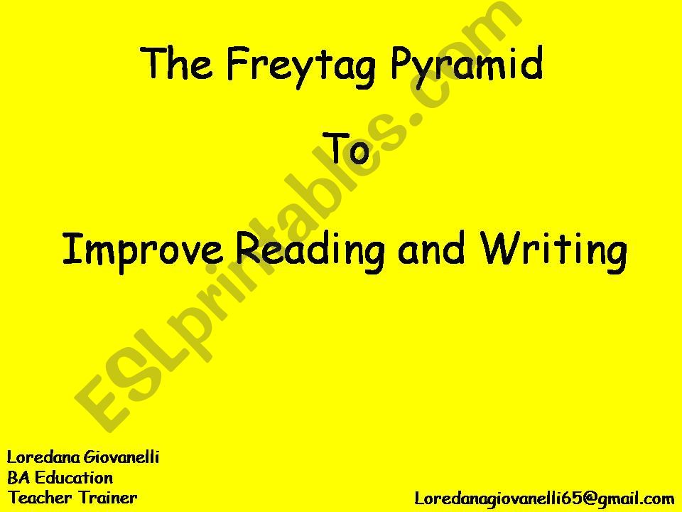 The Freytag Pyramid to Enhance Reading and Writing