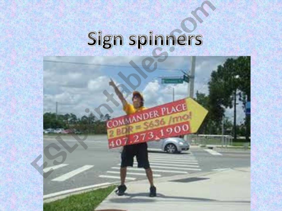 Sign spinners powerpoint