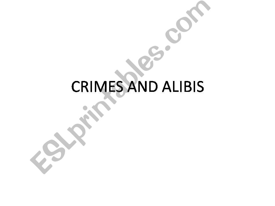 crime and alibis powerpoint