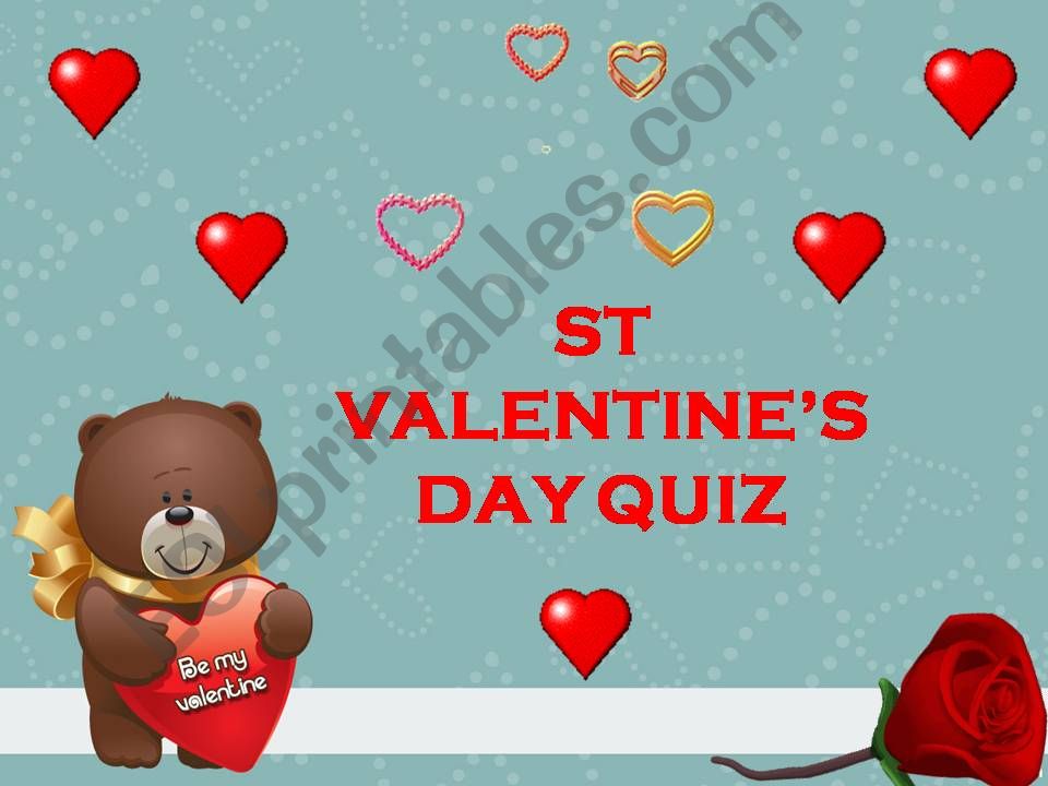 Valentines Day quiz (PART 1) powerpoint