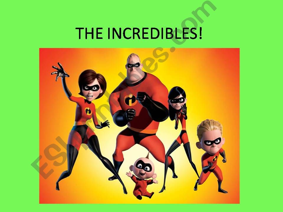 The incredibles. Family and s apostrophe