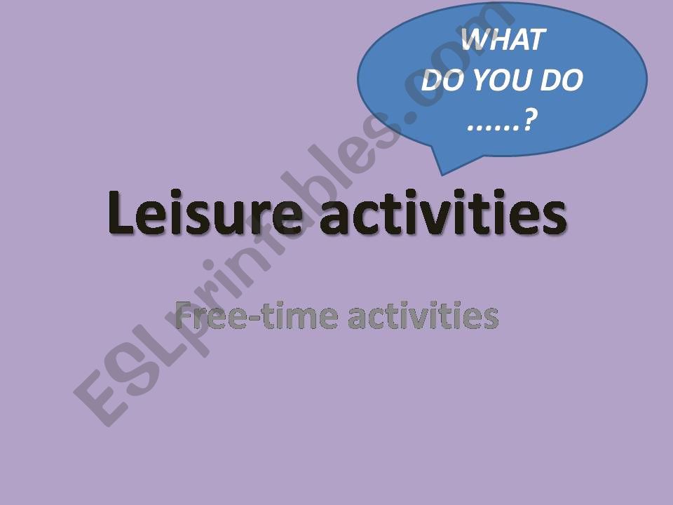 Leisure activities powerpoint