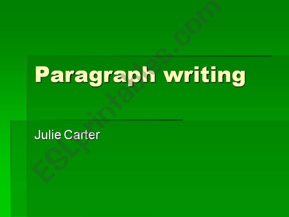 Paragraph writing powerpoint