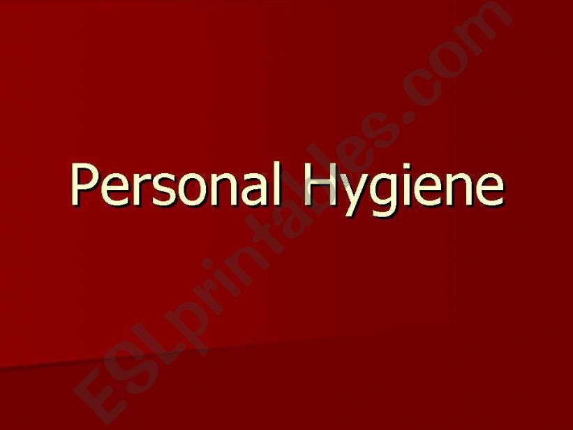 Personal Hygiene powerpoint