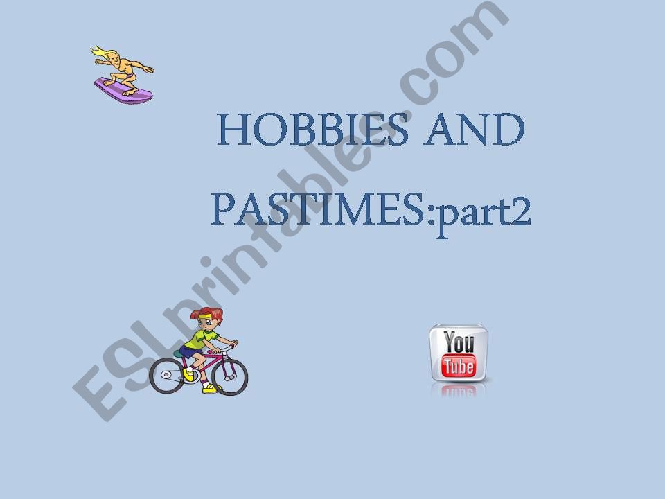 hobbies and pastimes powerpoint