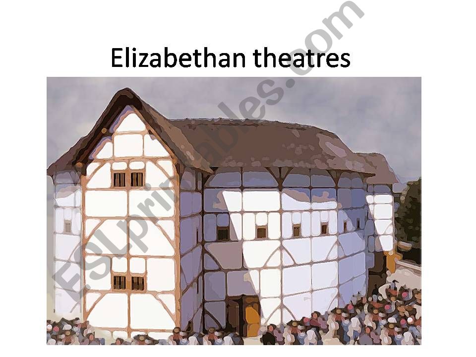 Elizabethan theatres powerpoint