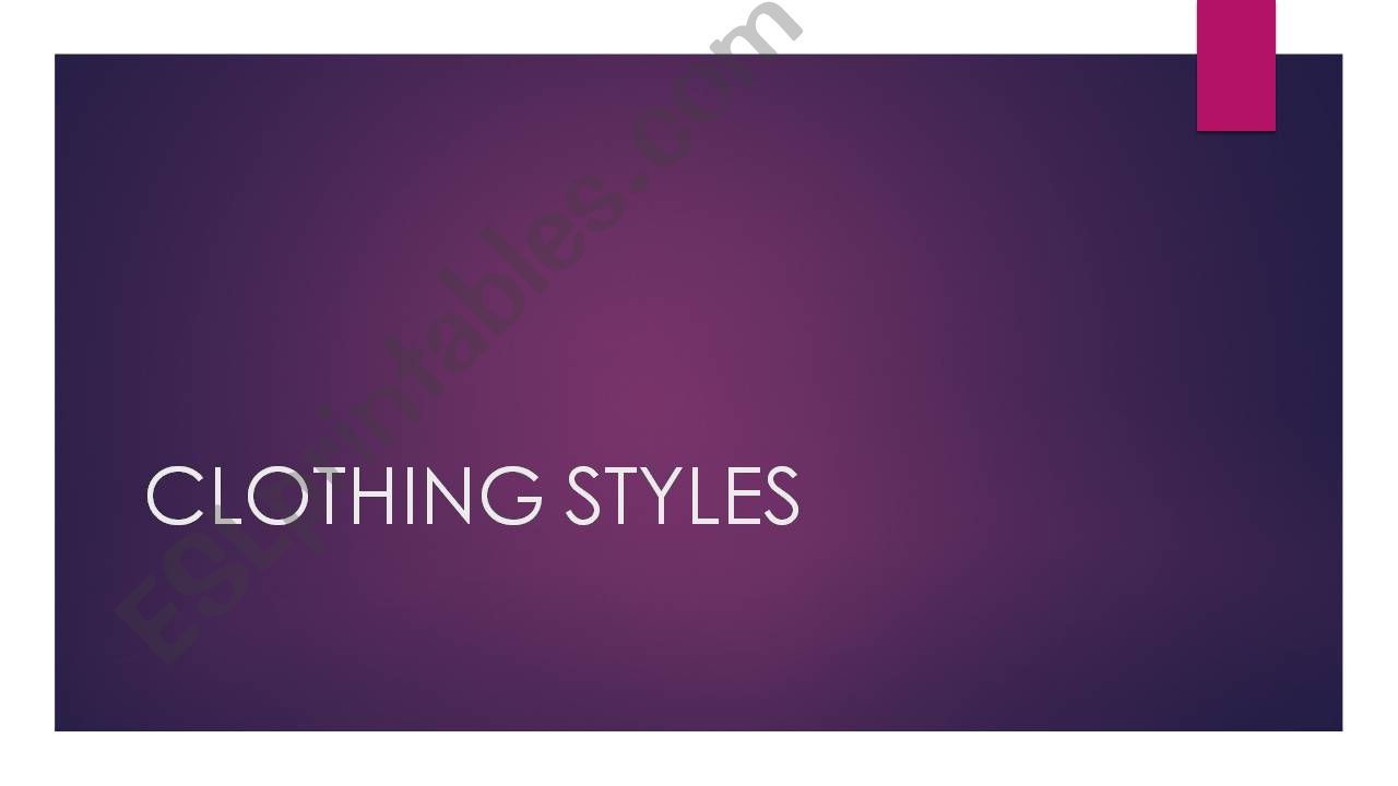 Clothing styles powerpoint