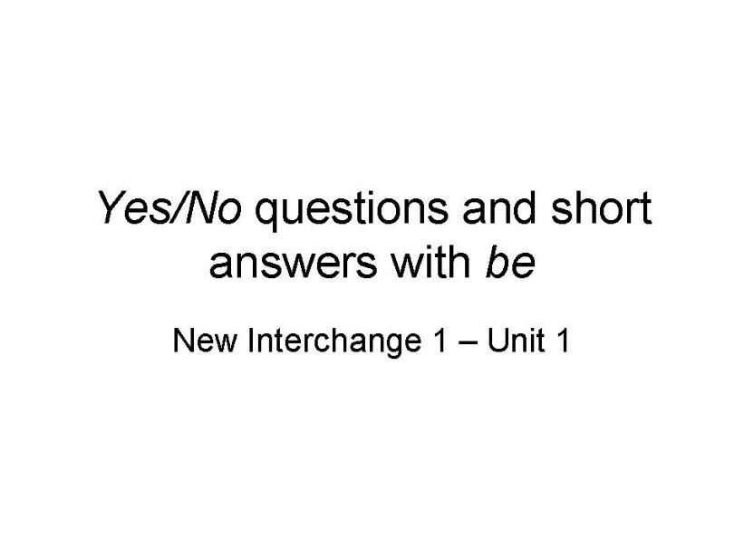 Yes/No Questions and Short Answers with 