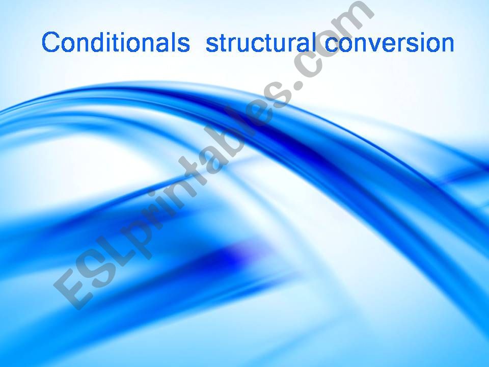Conditionals powerpoint