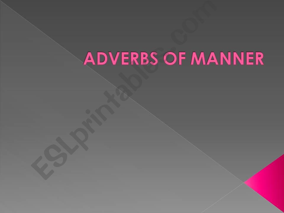 ADVERBS OF MANNER powerpoint