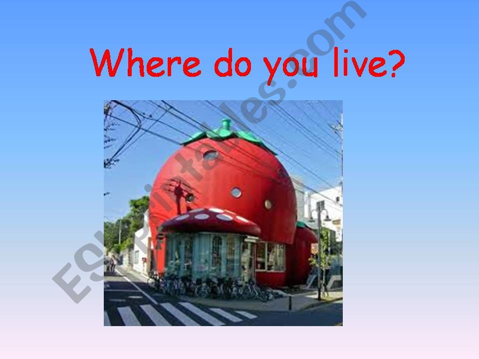 Where do you live? powerpoint