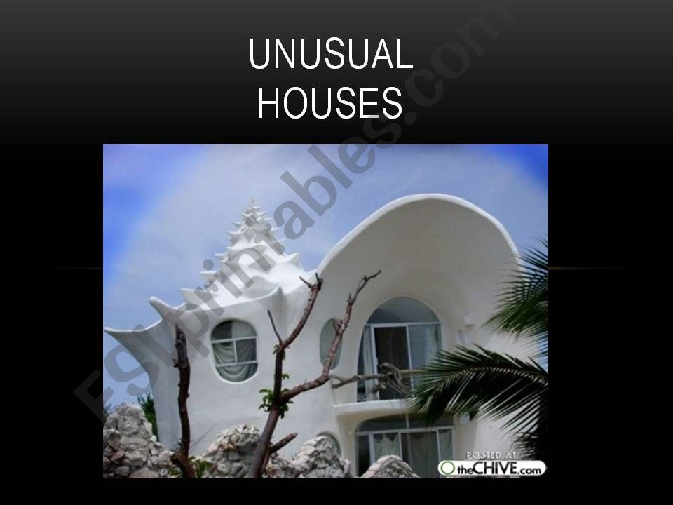 Unusual houses powerpoint