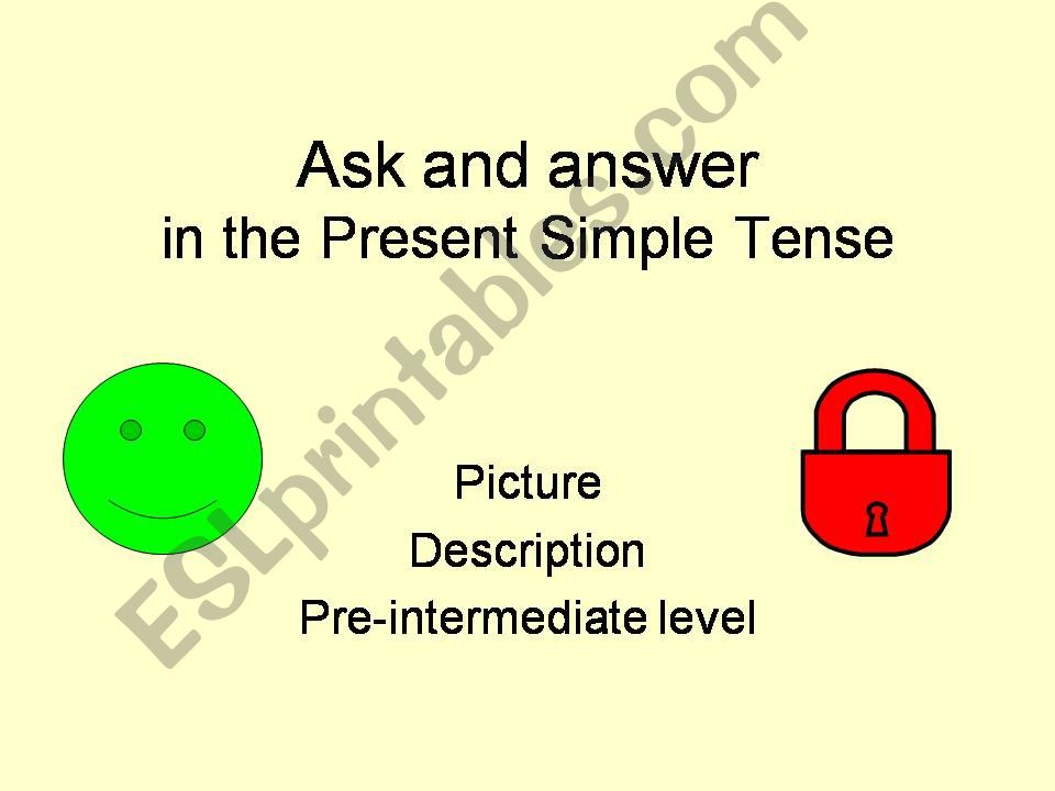 General questions in the present simple tense