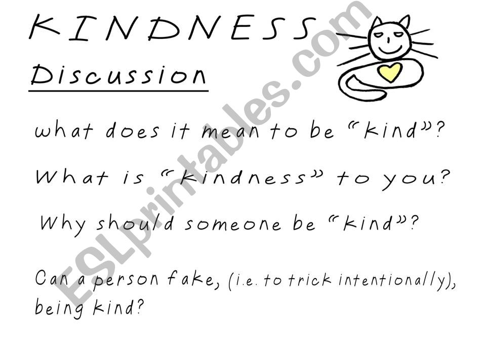 KINDNESS #1 - DISCUSSION/KIND WORDS
