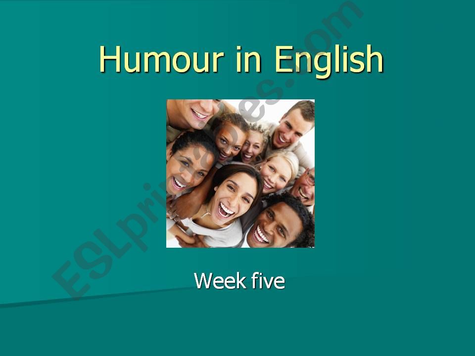 Humour in English, sarcasm and complaining