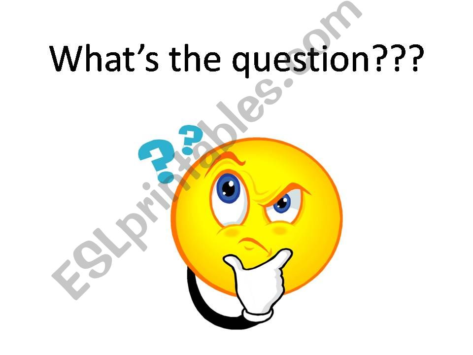 Whats the question? powerpoint