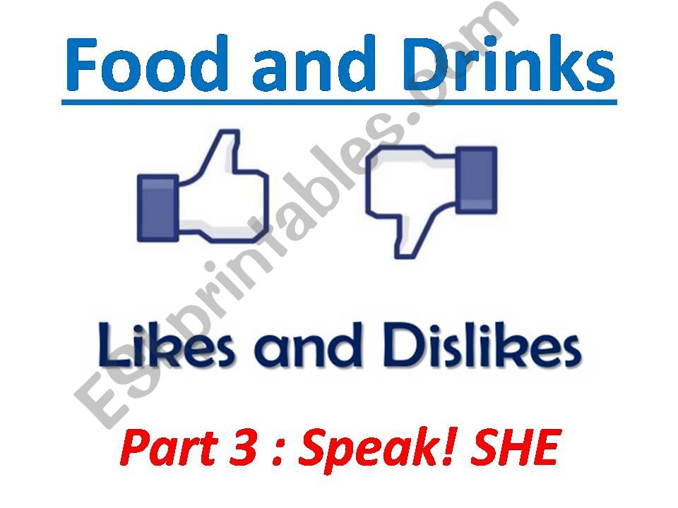 Food Likes and Dislikes PRACTISE SPEAKING Questions and Answers with 3rd person singular SHE