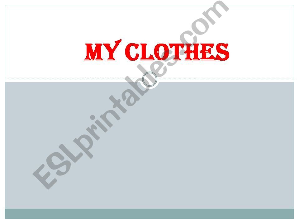 My clothes powerpoint