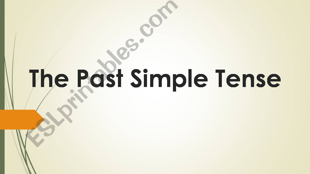 Past Simple Tense powerpoint