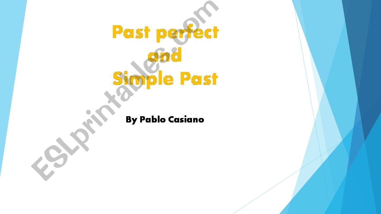 PAST PERFECT AND SIMPLE PAST with linkers
