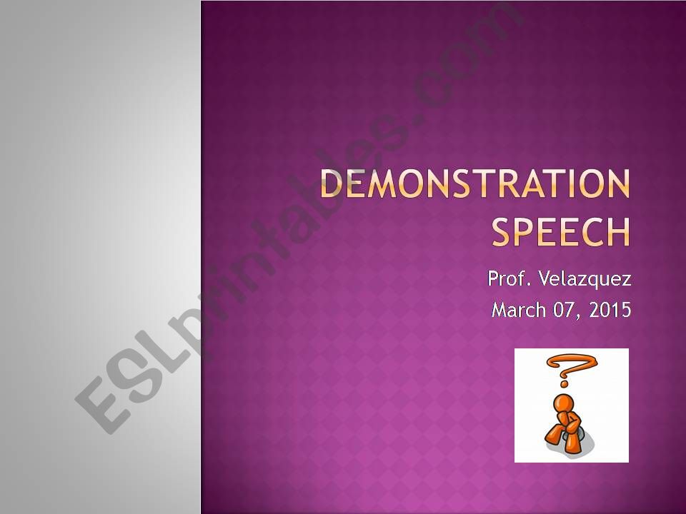Demonstration Speech powerpoint