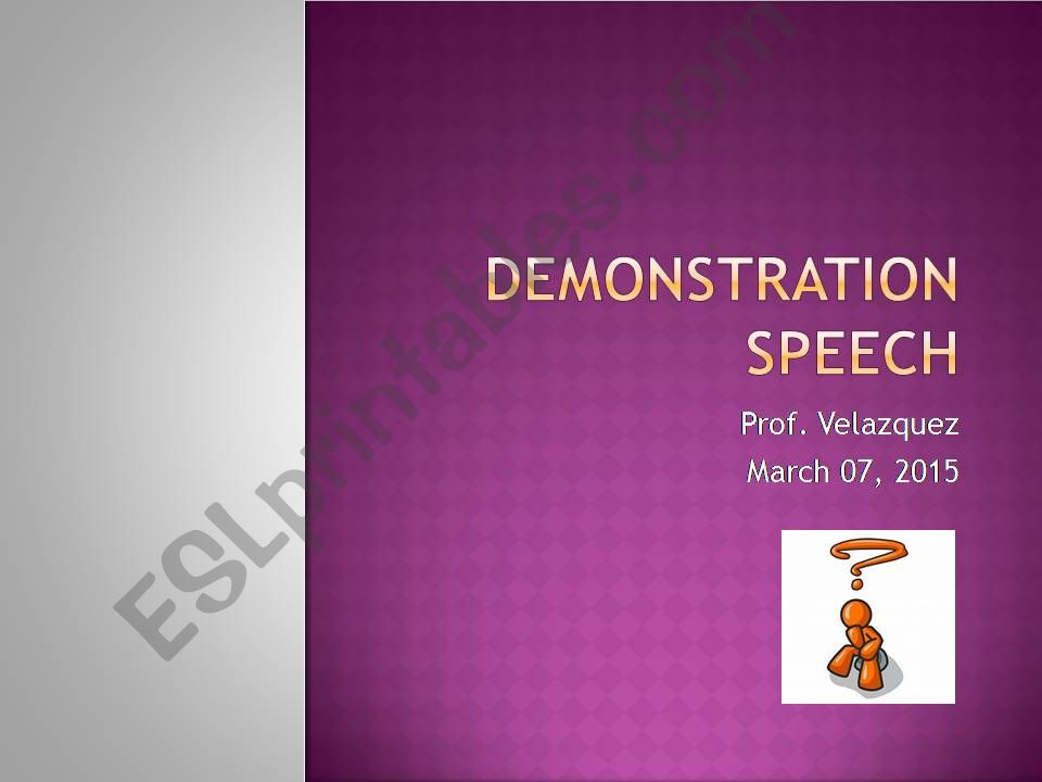 Demonstration Speech powerpoint