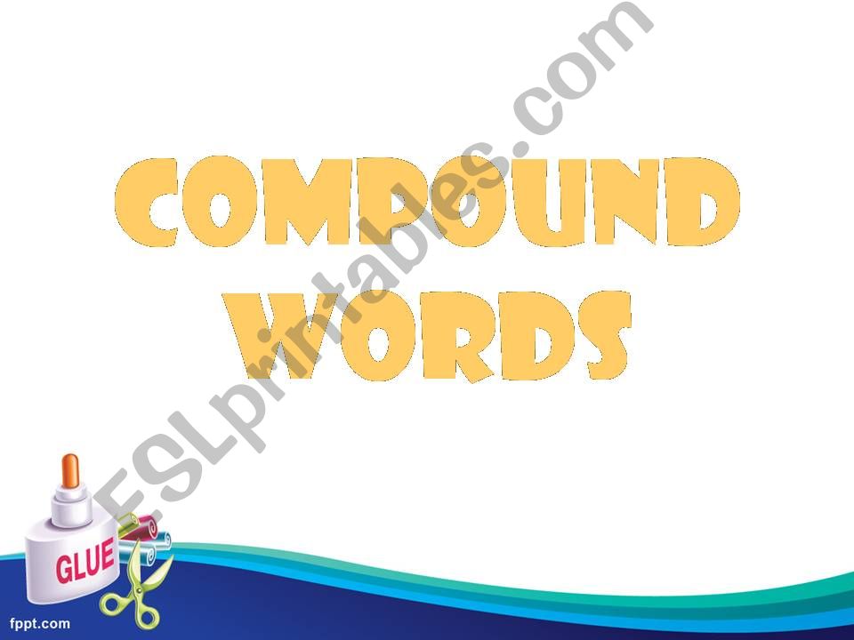 Compound nouns powerpoint