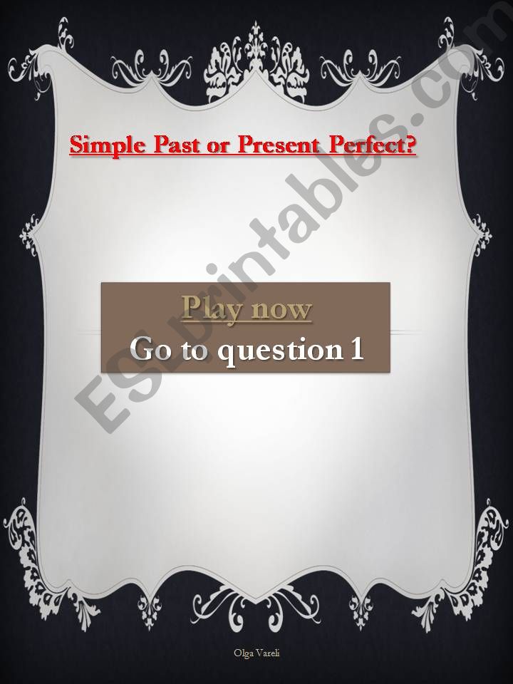 Simple Present  Perfect or Simple Past interactive quiz
