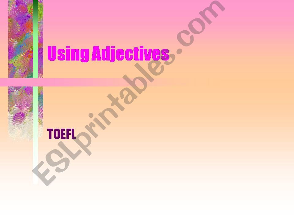 USING ADJECTIVES powerpoint