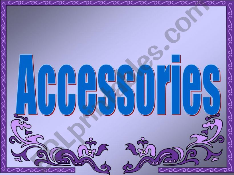 accessories powerpoint