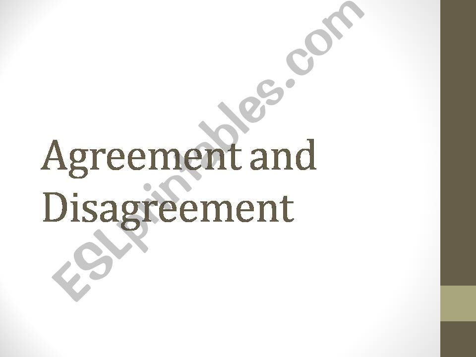 Agreement or Disagreement powerpoint
