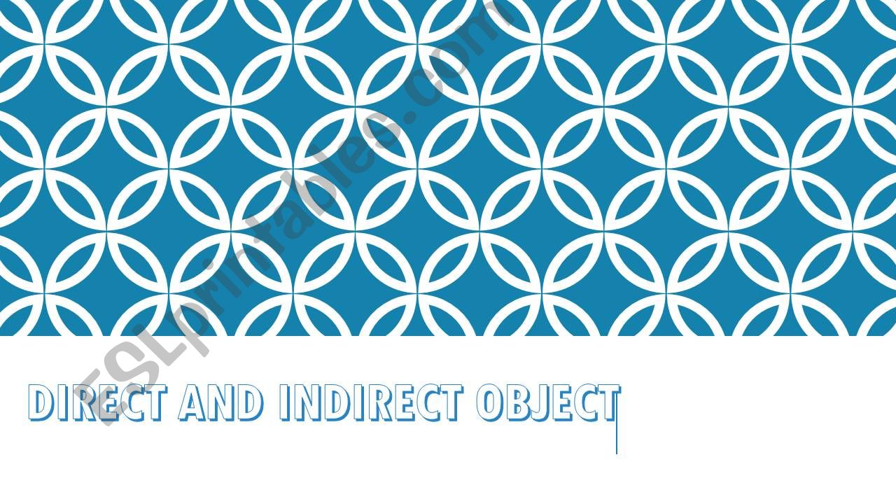 DIRECT AND INDIRECT OBJECT powerpoint