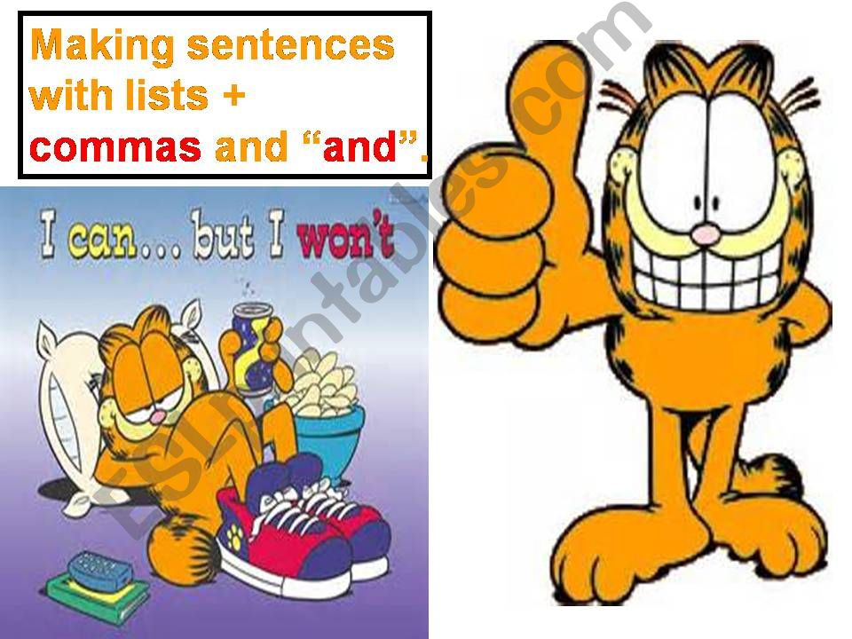 Making sentences with list  using commas and 