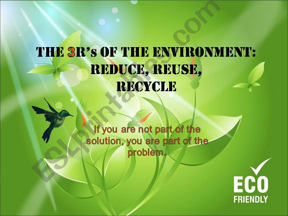 The 3 Rs of the environment powerpoint