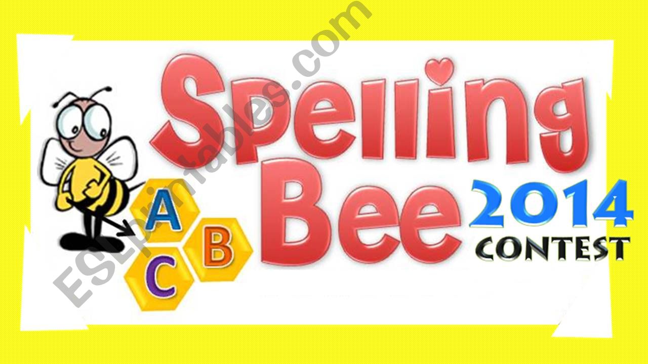 Spelling Bee  powerpoint