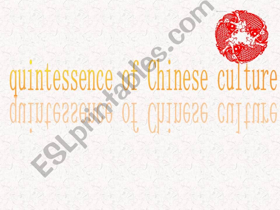 quintessence of chinese culture