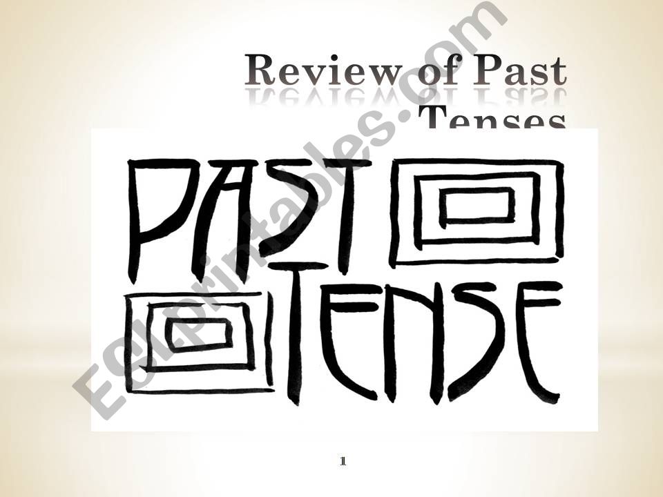 Review of Past Tenses powerpoint