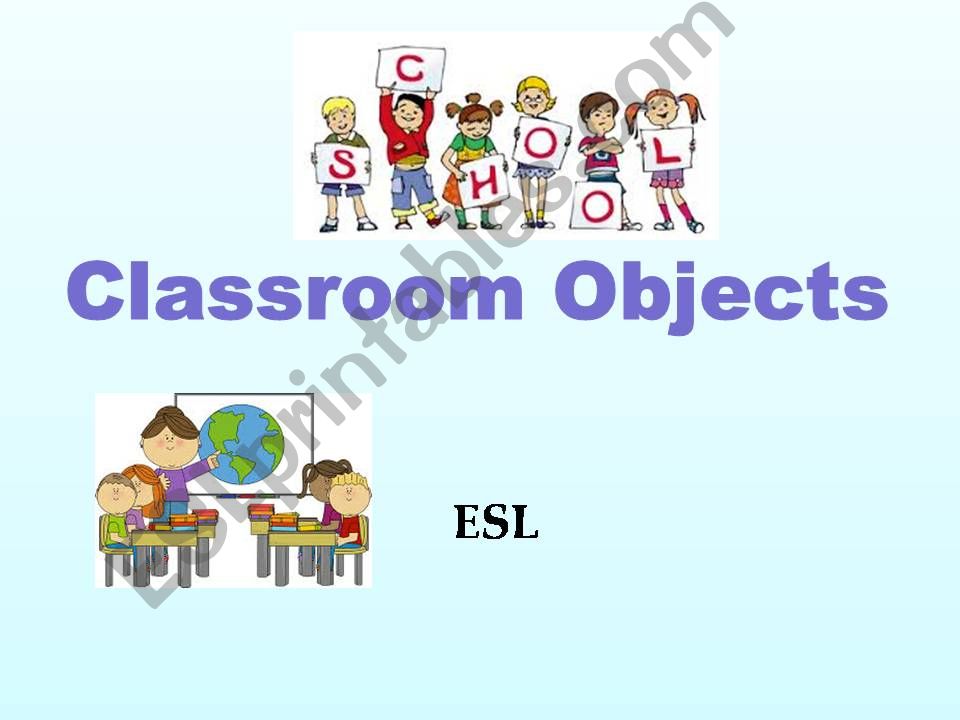 Classroom Objects powerpoint