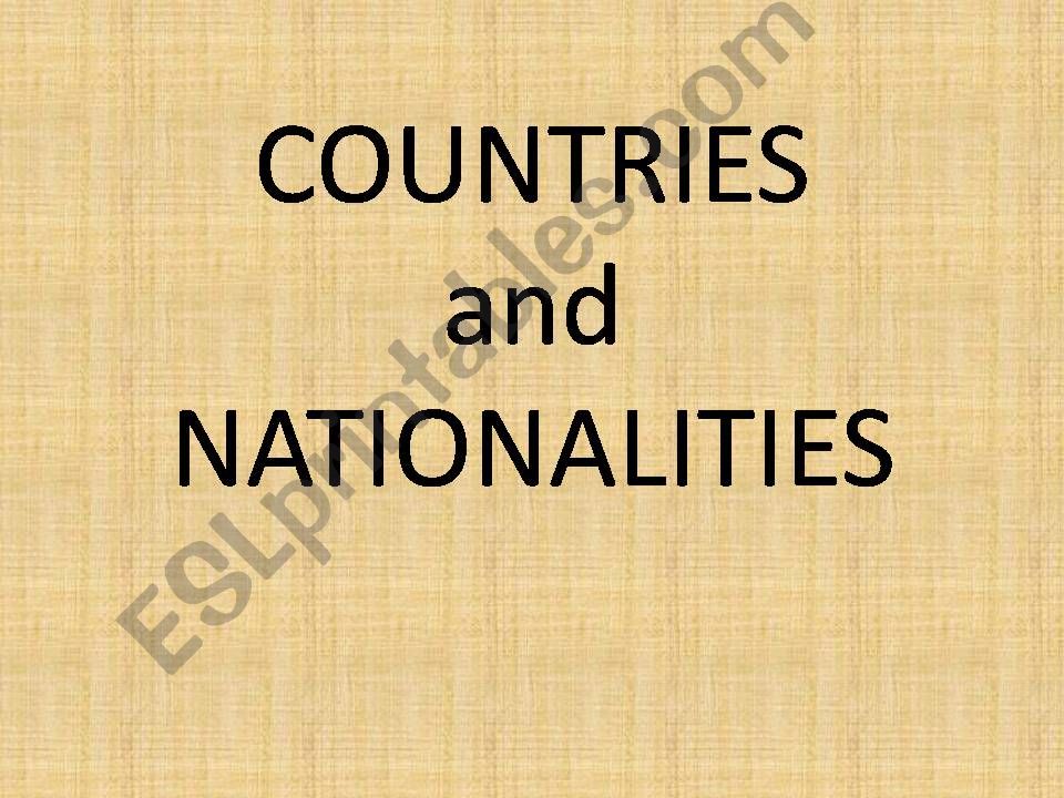 Countries and Nationalities powerpoint