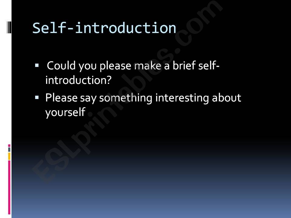 Self-introduction  powerpoint