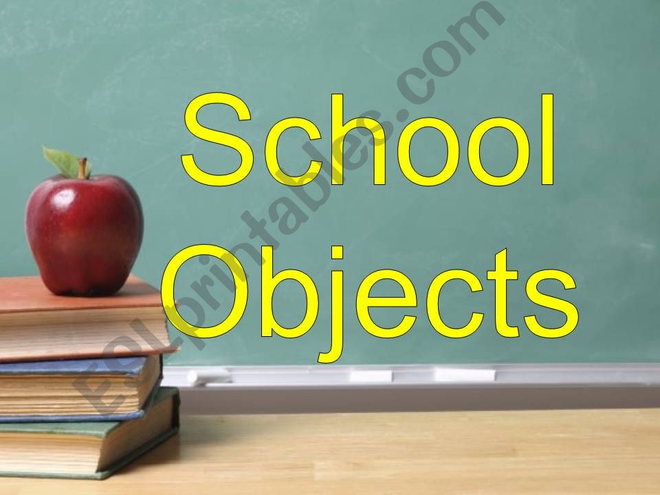 School Objects powerpoint